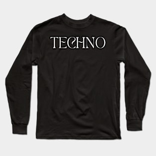 Techno typography Long Sleeve T-Shirt